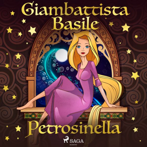 Giambattista Basile - Petrosinella