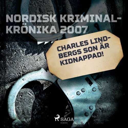 Charles Lindberghs son är kidnappad!