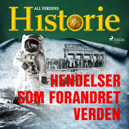 All Verdens Historie - Hendelser som forandret verden