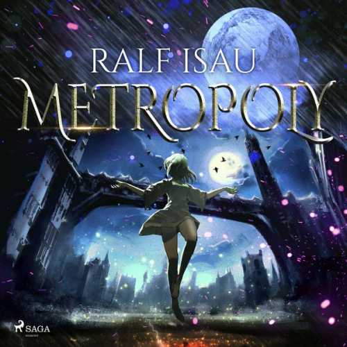 Ralf Isau - Metropoly