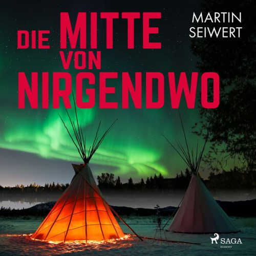 Martin Seiwert - Die Mitte von Nirgendwo