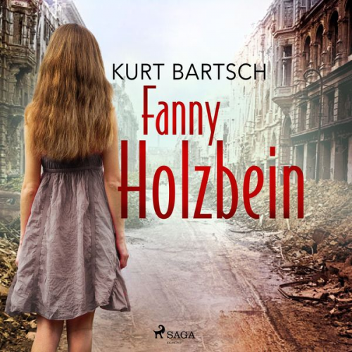 Kurt Bartsch - Fanny Holzbein