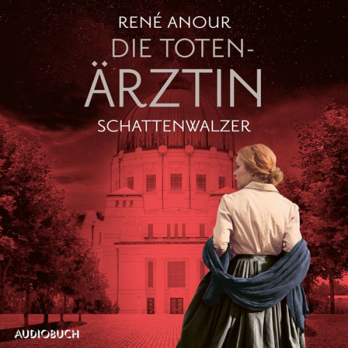 René Anour - Die Totenärztin: Schattenwalzer