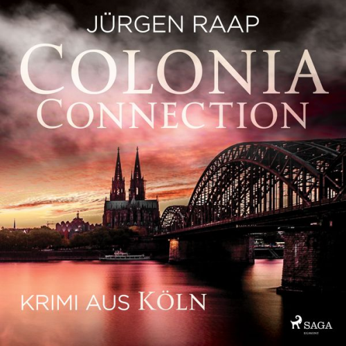 Jürgen Raap - Colonia Connection - Krimi aus Köln