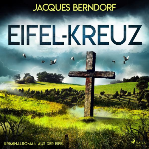 Jacques Berndorf - Eifel-Kreuz (Kriminalroman aus der Eifel)