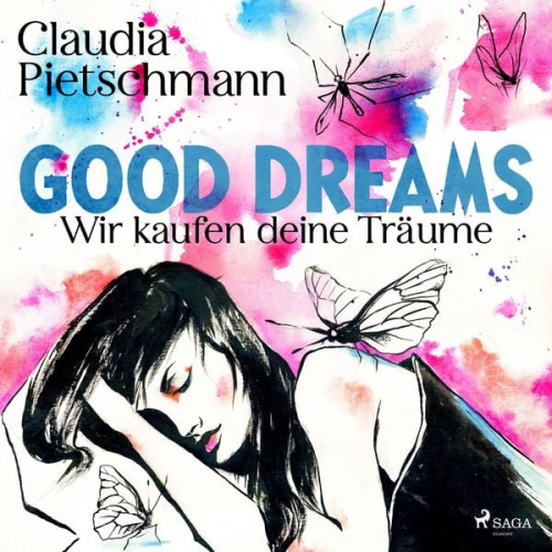 Claudia Pietschmann - GoodDreams. Wir kaufen deine Träume