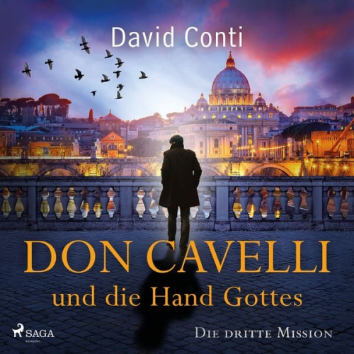 David Conti - Don Cavelli und die Hand Gottes: Die dritte Mission für Don Cavelli