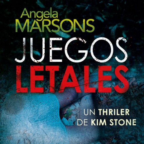 Angela Marsons - Juegos letales