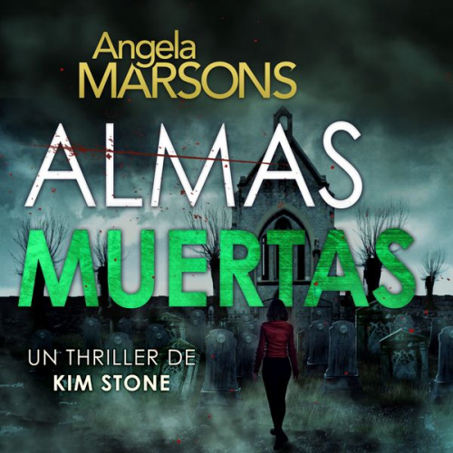 Angela Marsons - Almas muertas