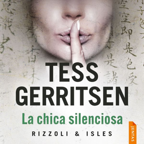 Tess Gerritsen - La chica silenciosa