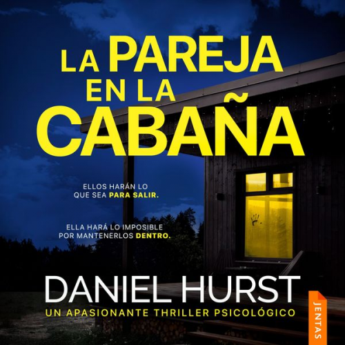 Daniel Hurst - La pareja en la cabaña