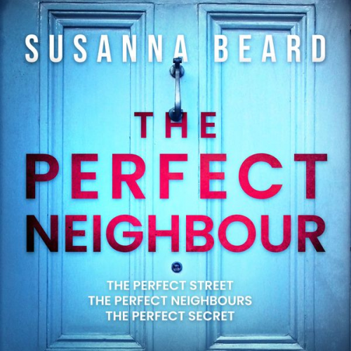 Susanna Beard - The Perfect Neighbour