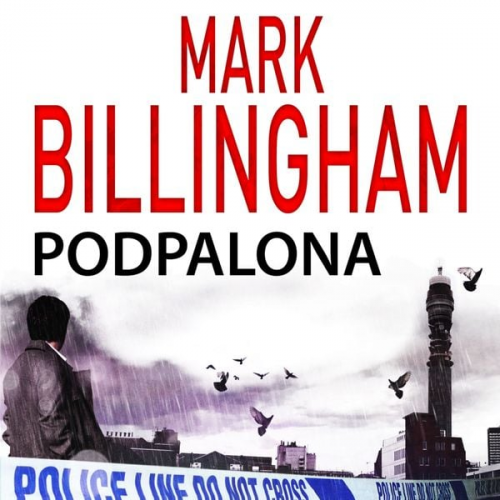 Mark Billingham - Podpalona