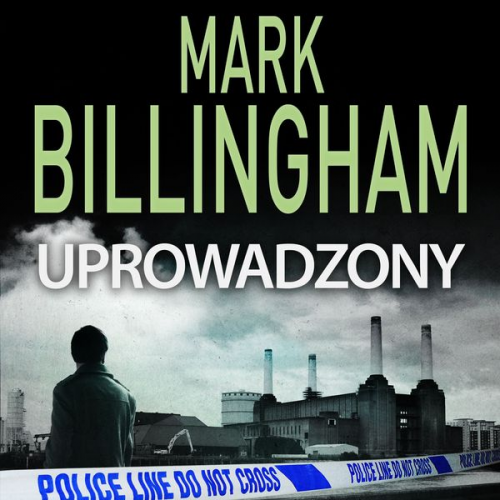 Mark Billingham - Uprowadzony