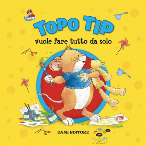 Anna Casalis - Topo Tip vuole fare tutto da solo