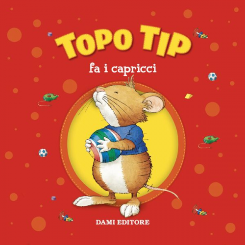 Anna Casalis - Topo Tip fa i capricci