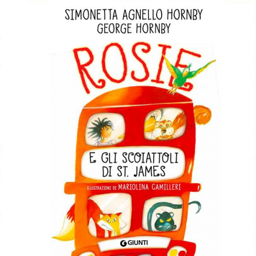 Simonetta Agnello Hornby George Hornby - Rosie e gli scoiattoli di St. James