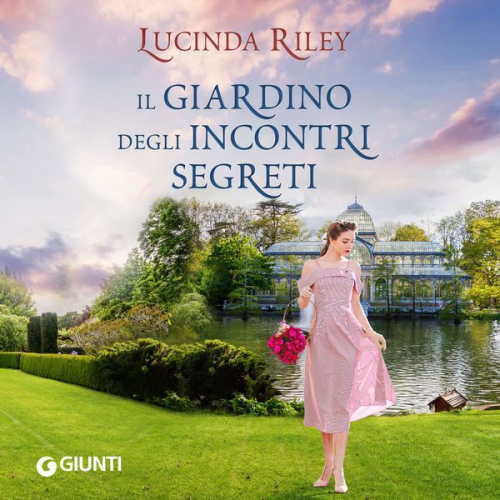 Lucinda Riley - Il giardino degli incontri segreti