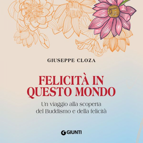 Giuseppe Cloza - Felicità in questo mondo