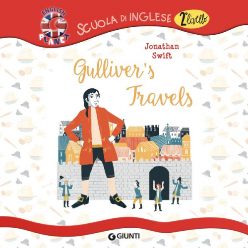 Jonathan Swift - Gulliver's Travels