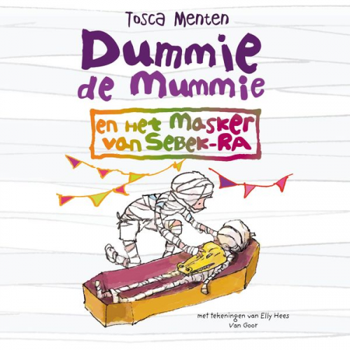 Tosca Menten - Dummie de mummie en het masker van Sebek-Ra