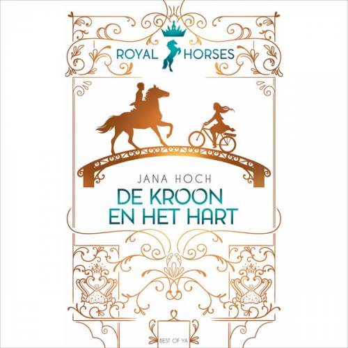 Jana Hoch - Royal Horses - De kroon en het hart