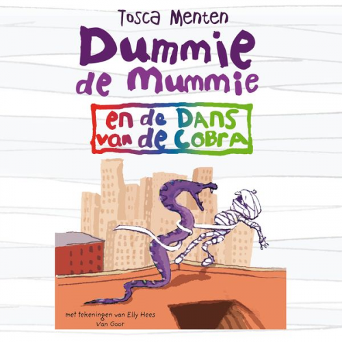 Tosca Menten - Dummie de mummie en de dans van de cobra