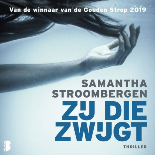 Samantha Stroombergen - Zij die zwijgt