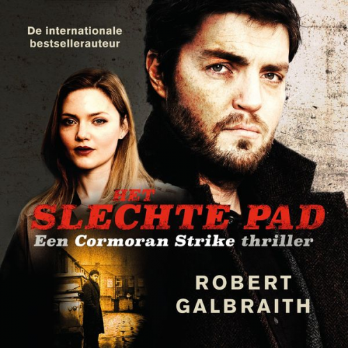 Robert Galbraith (Pseudonym von J.K. Rowling) - Het slechte pad