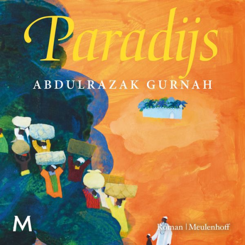 Abdulrazak Gurnah - Paradijs