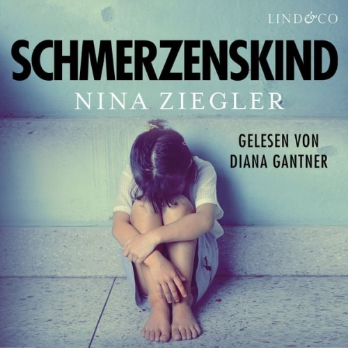 Nina Ziegler - Schmerzenskind