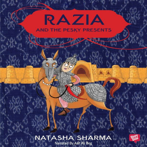 Natasha Sharma - Razia And The Pesky Presents