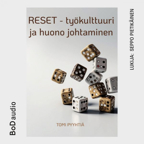 Tomi Pyyhtiä - RESET - työkulttuuri ja huono johtaminen