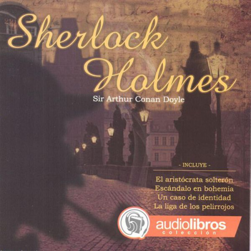 Arthur Conan Doyle - Sherlock Holmes