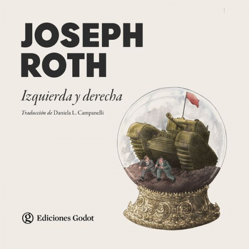 Joseph Roth - Izquierda y derecha