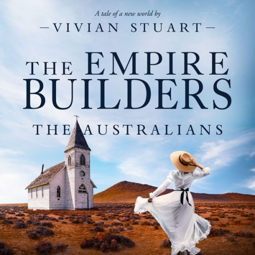 Vivian Stuart - The Empire Builders