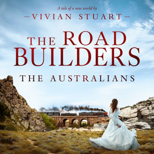 Vivian Stuart - The Road Builders