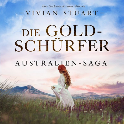 Vivian Stuart - Die Goldschürfer