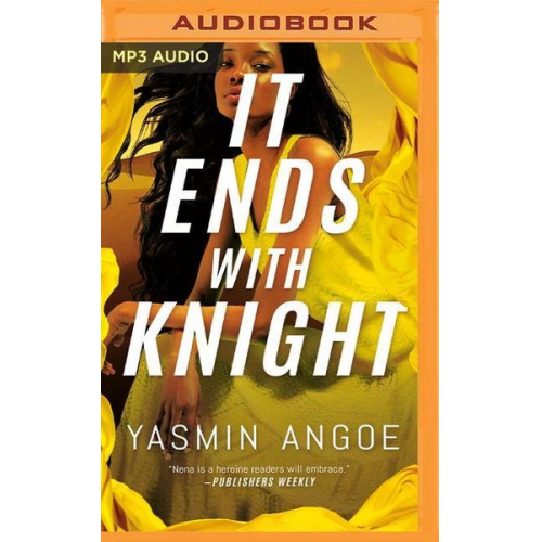 Yasmin Angoe - It Ends with Knight