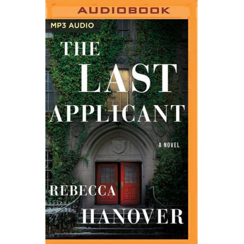 Rebecca Hanover - The Last Applicant