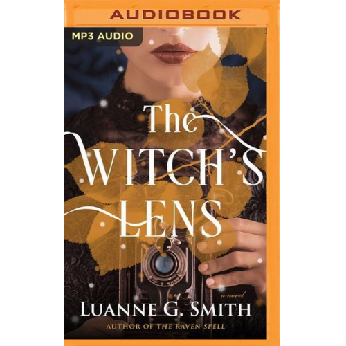 Luanne G. Smith - The Witch's Lens