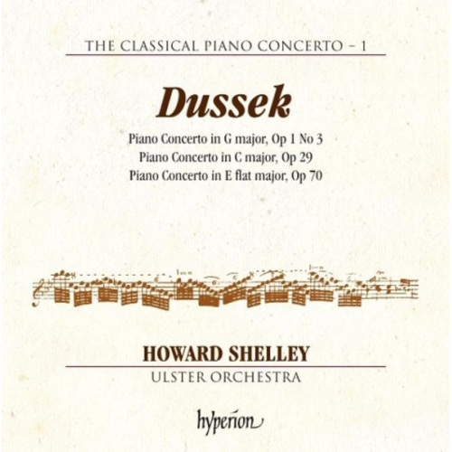 Jan Ladislav Dussek - The Classical Piano Concerto Vol.1