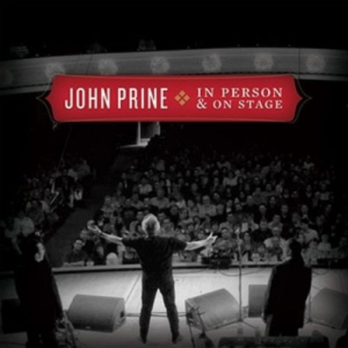 John Prine - In Person & On Stage, 1 Audio-CD