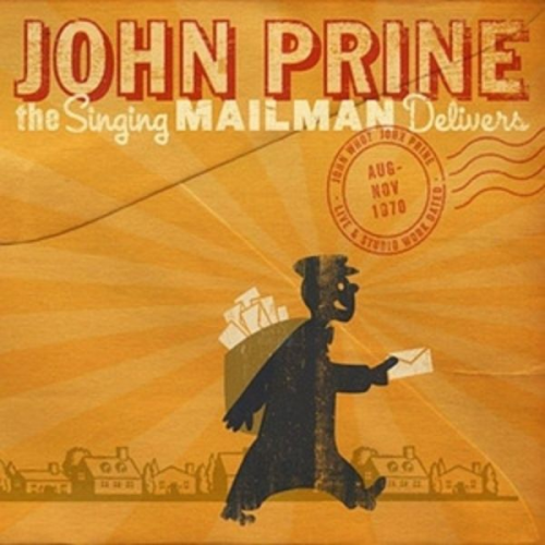 John Prine - The Singing Mailman Delivers, 1 Audio-CD