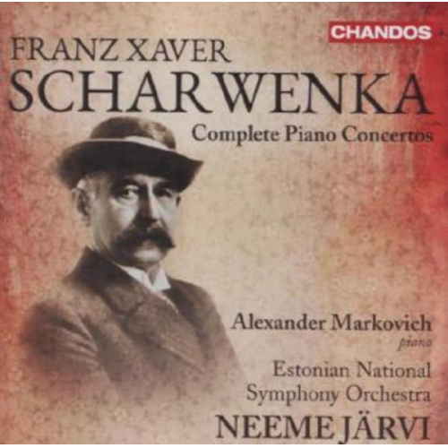 Franz Xaver Scharwenka - Die Klavierkonzerte