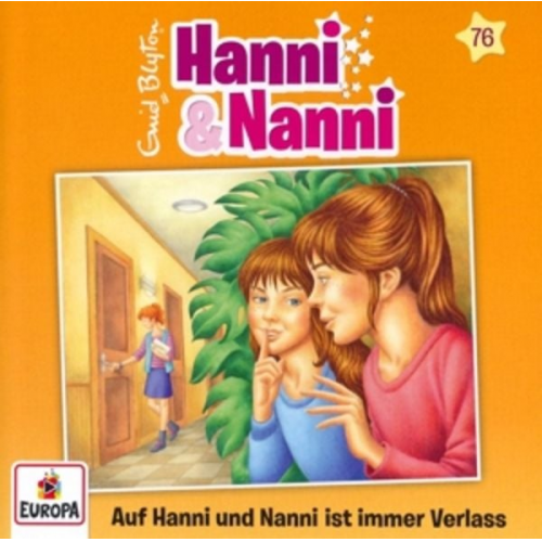 Enid Blyton - Hanni und Nanni 76: Auf Hanni und Nanni ist immer Verlass