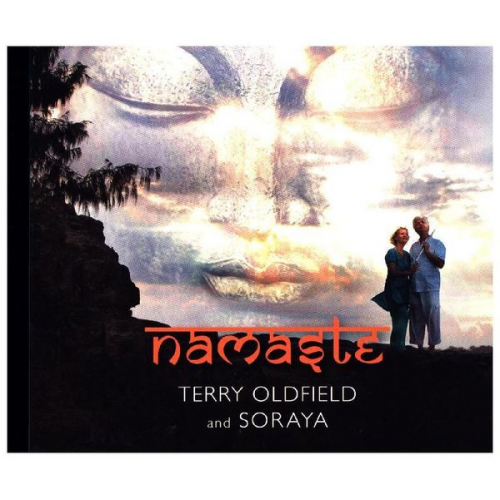 Terry Oldfield Soraya - Oldfield, T: Namaste