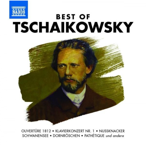 Peter Iljitsch Tschaikowsky - Best of Tschaikowsky