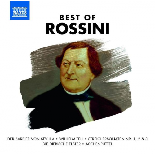 Gioachino Rossini - Best of Rossini