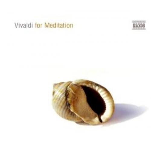 Antonio Vivaldi - Various: Vivaldi For Meditation